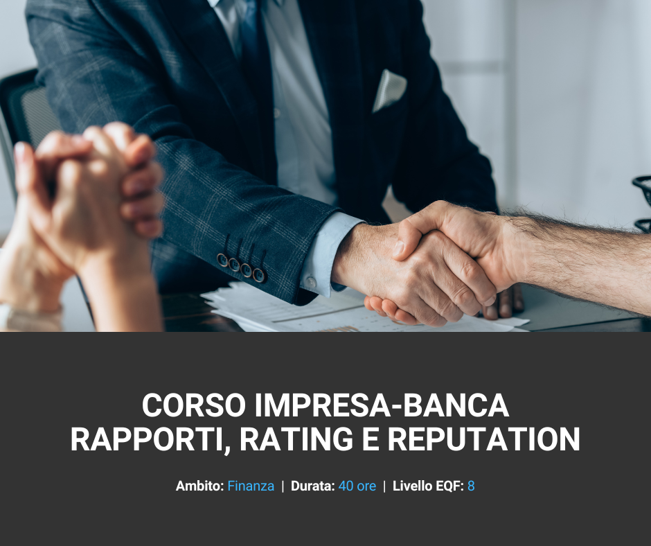 Corso Impresa-Banca: rapporti, rating e reputation - Credit Team